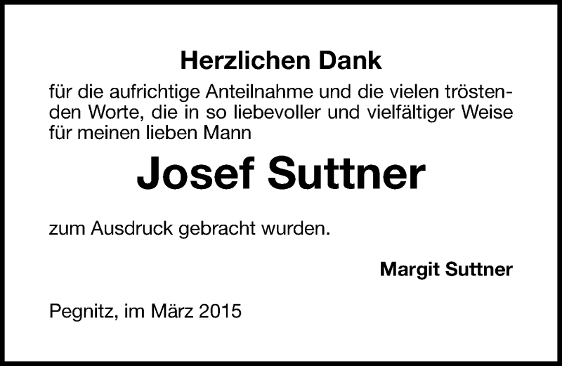  Traueranzeige für Josef Suttner vom 04.03.2015 aus Nordbayerische Nachrichten Pegnitz Lokal
