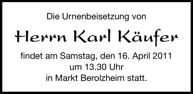  Traueranzeige für Karl Käufer vom 14.04.2011 aus Nürnberger Nachrichten