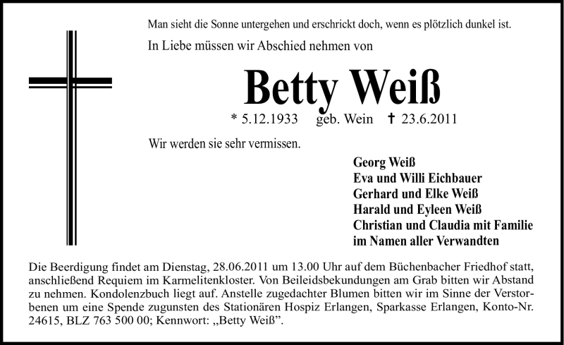  Traueranzeige für Betty Weiß vom 25.06.2011 aus Nürnberger Nachrichten