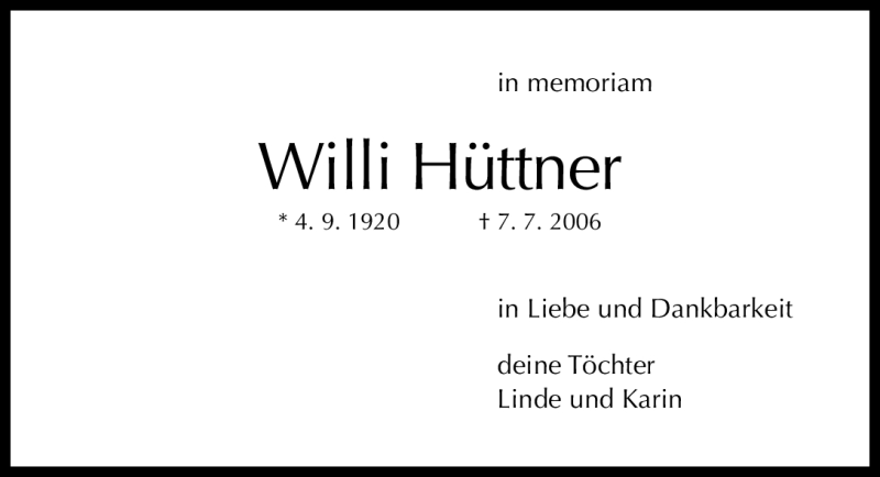  Traueranzeige für Willi Hüttner vom 07.07.2011 aus Nürnberger Nachrichten