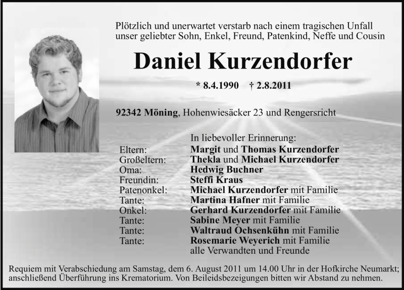  Traueranzeige für Daniel Kurzendorfer vom 05.08.2011 aus Nürnberger Nachrichten