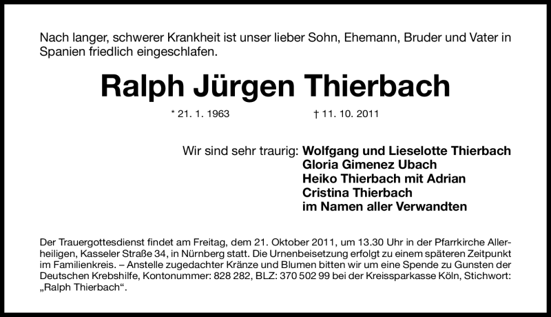  Traueranzeige für Ralph Jürgen Thierbach vom 19.10.2011 aus Nürnberger Nachrichten