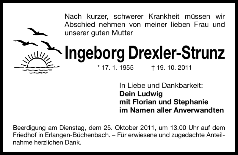  Traueranzeige für Ingeborg Drexler-Strunz vom 22.10.2011 aus Nürnberger Nachrichten