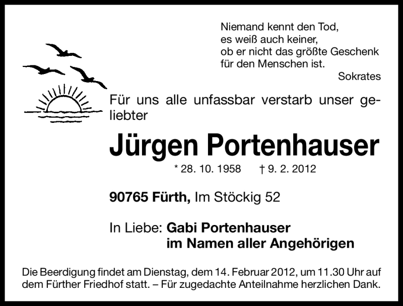  Traueranzeige für Jürgen Portenhauser vom 11.02.2012 aus Gesamtausgabe Nürnberger Nachrichten / Nürnberger Zeitung