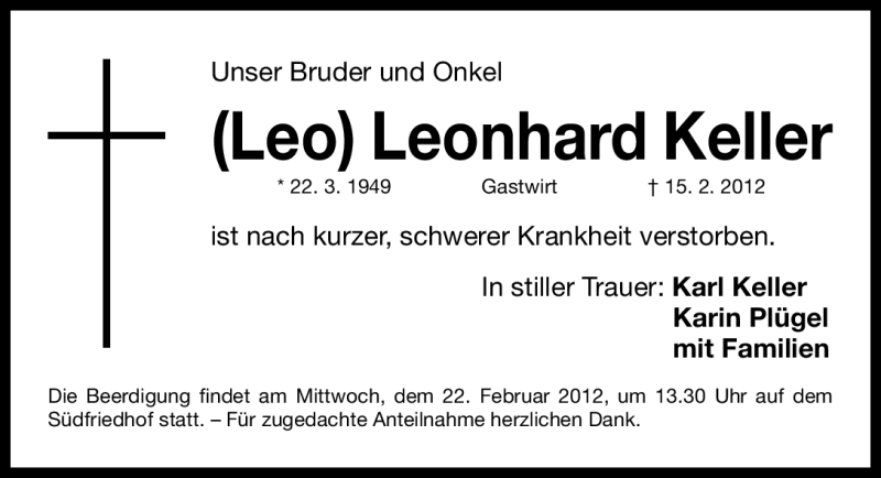  Traueranzeige für Leonhard Keller vom 18.02.2012 aus Gesamtausgabe Nürnberger Nachrichten / Nürnberger Zeitung
