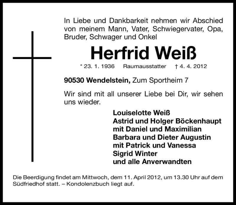  Traueranzeige für Herfrid Weiß vom 07.04.2012 aus Gesamtausgabe Nürnberger Nachrichten/Nürnberger Ztg.