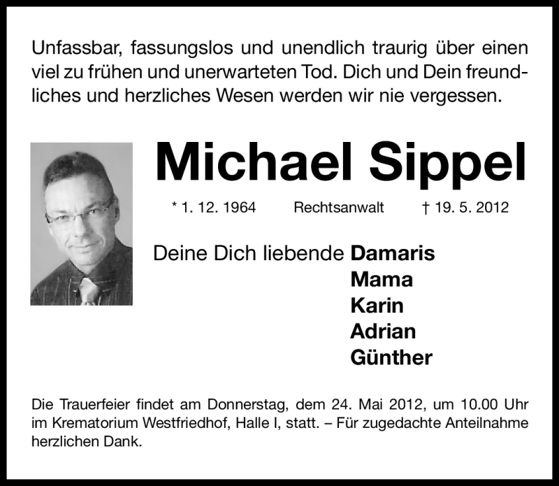  Traueranzeige für Michael Sippel vom 22.05.2012 aus Gesamtausgabe Nürnberger Nachrichten/ Nürnberger Ztg.