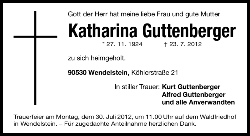  Traueranzeige für Katharina Guttenberger vom 28.07.2012 aus Gesamtausgabe Nürnberger Nachrichten/ Nürnberger Ztg.