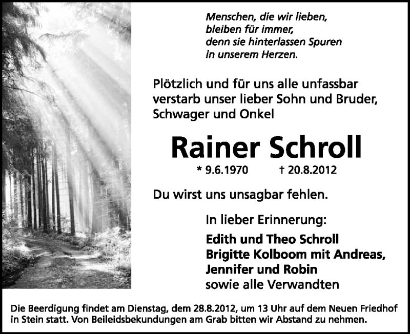  Traueranzeige für Rainer Schroll vom 24.08.2012 aus Gesamtausgabe Nürnberger Nachrichten/ Nürnberger Ztg.