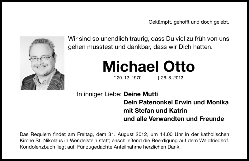  Traueranzeige für Michael Otto vom 29.08.2012 aus Gesamtausgabe Nürnberger Nachrichten/ Nürnberger Ztg.