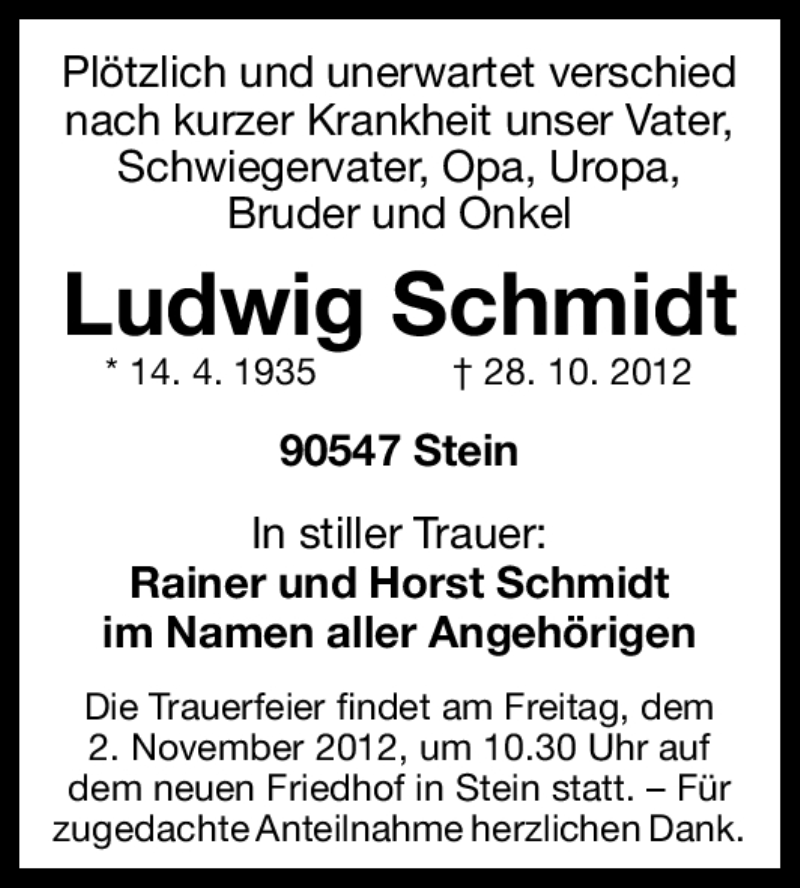  Traueranzeige für Ludwig Schmidt vom 31.10.2012 aus Gesamtausgabe Nürnberger Nachrichten/ Nürnberger Ztg.