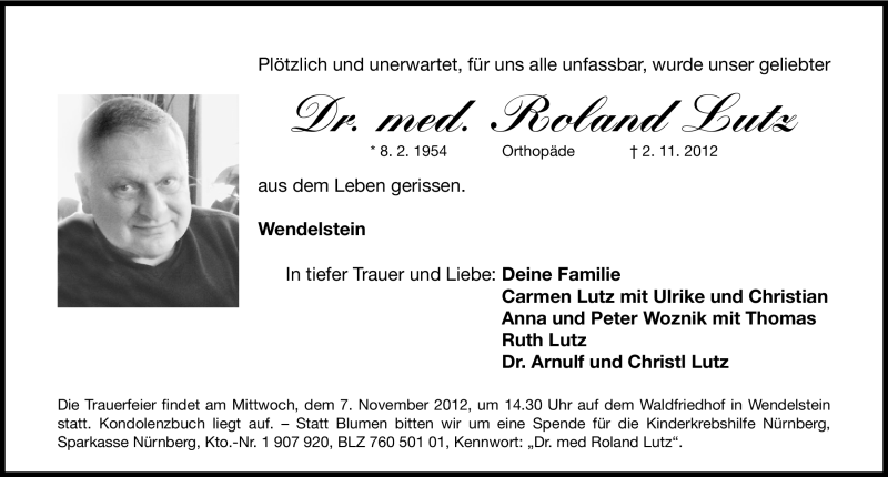  Traueranzeige für Roland Lutz vom 05.11.2012 aus Gesamtausgabe Nürnberger Nachrichten/ Nürnberger Ztg.