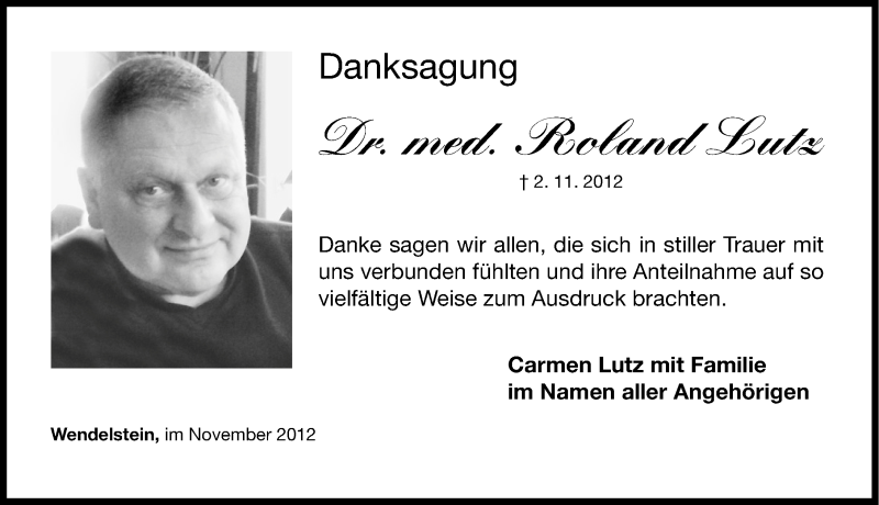  Traueranzeige für Roland Lutz vom 10.11.2012 aus Gesamtausgabe Nürnberger Nachrichten/ Nürnberger Ztg.