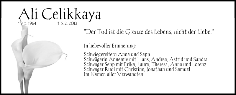  Traueranzeige für Ali Celikkaya vom 15.02.2013 aus Gesamtausgabe Nürnberger Nachrichten/ Nürnberger Ztg.