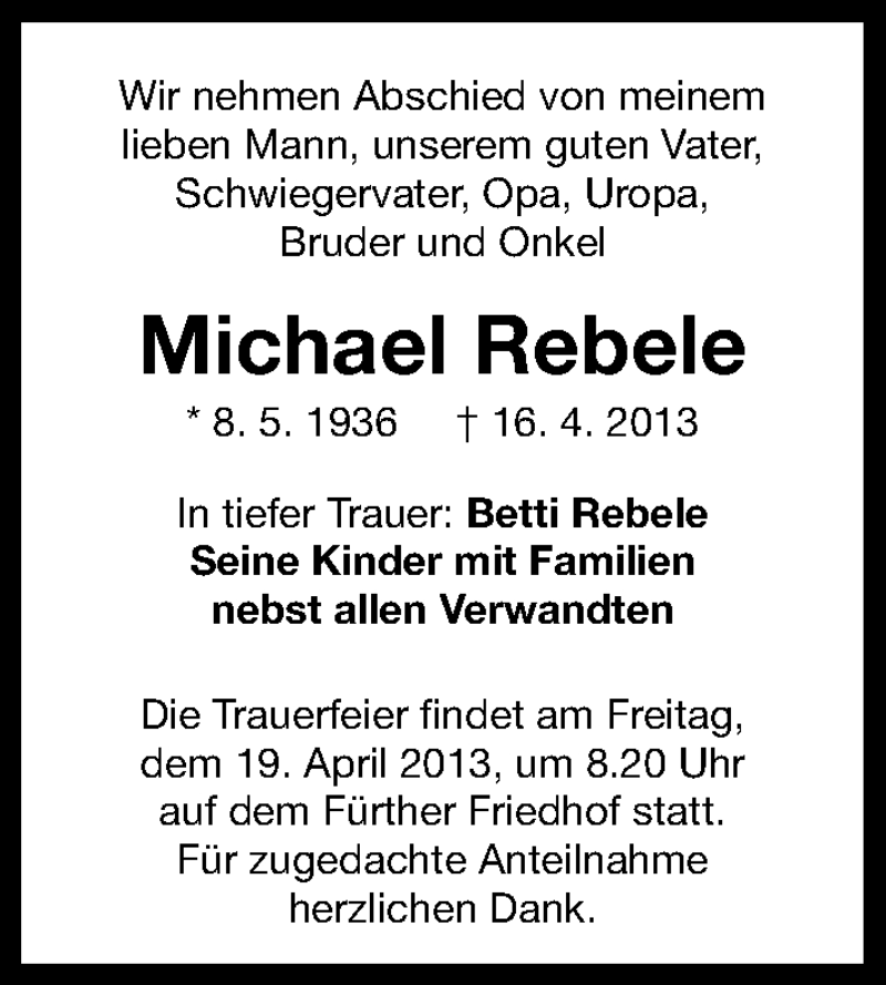  Traueranzeige für Michael Rebele vom 18.04.2013 aus Fürther Nachrichten Lokal