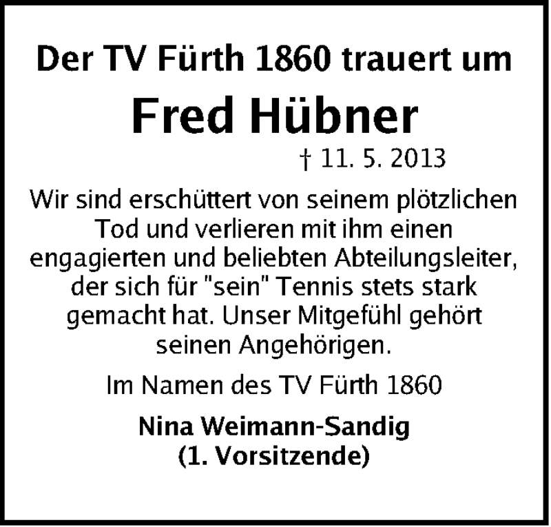  Traueranzeige für Fred Hübner vom 14.05.2013 aus Fürther Nachrichten Lokal