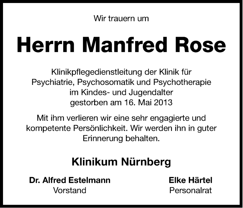  Traueranzeige für Manfred Rose vom 22.05.2013 aus Gesamtausgabe Nürnberger Nachrichten/ Nürnberger Ztg.
