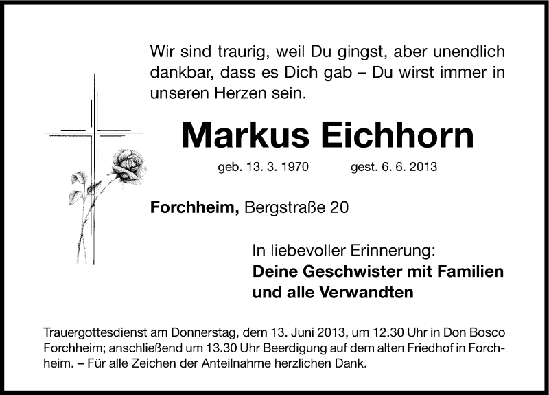  Traueranzeige für Markus Eichhorn vom 11.06.2013 aus Nordbayerische Nachrichten Forchheim Lokal