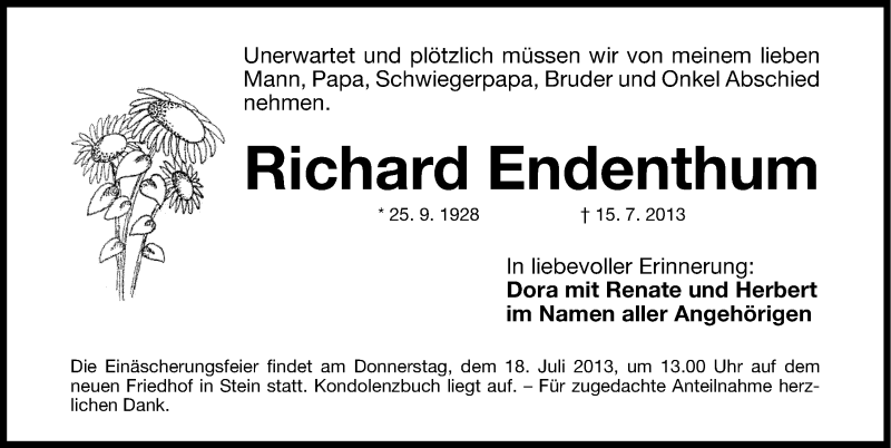  Traueranzeige für Richard Endenthum vom 17.07.2013 aus Gesamtausgabe Nürnberger Nachrichten/ Nürnberger Ztg.