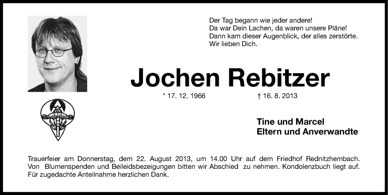  Traueranzeige für Jochen Rebitzer vom 21.08.2013 aus Gesamtausgabe Nürnberger Nachrichten/ Nürnberger Ztg.