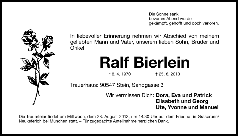  Traueranzeige für Ralf Bierlein vom 28.08.2013 aus Gesamtausgabe Nürnberger Nachrichten/ Nürnberger Ztg.