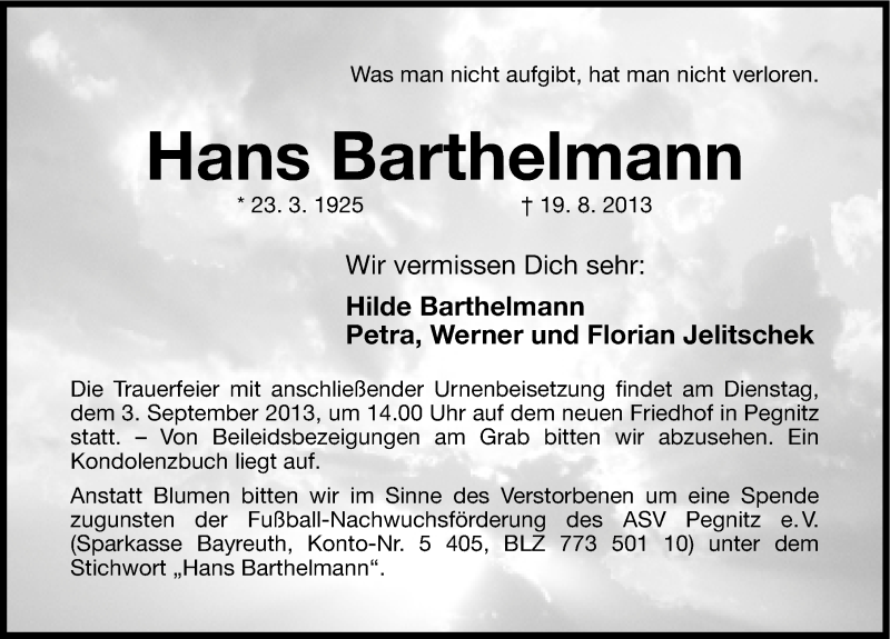 Traueranzeige für Hans Barthelmann vom 31.08.2013 aus Nordbayerische Nachrichten Pegnitz Lokal