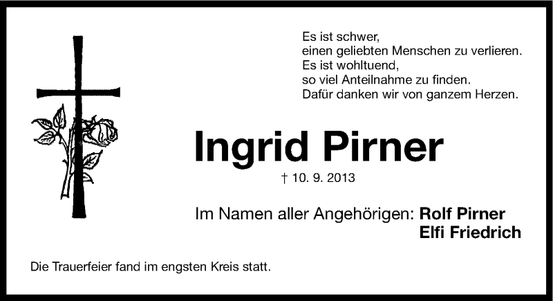  Traueranzeige für Ingrid Pirner vom 21.09.2013 aus Gesamtausgabe Nürnberger Nachrichten/ Nürnberger Ztg.