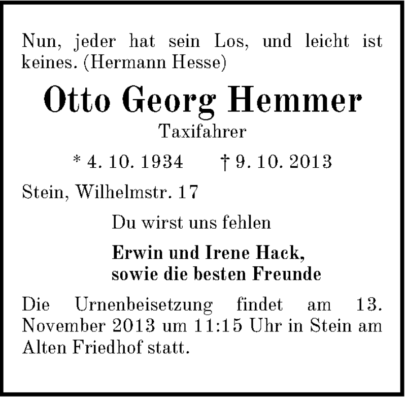  Traueranzeige für Otto Georg Hemmer vom 12.11.2013 aus Gesamtausgabe Nürnberger Nachrichten/ Nürnberger Ztg.