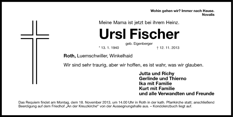  Traueranzeige für Ursl Fischer vom 15.11.2013 aus Gesamtausgabe Nürnberger Nachrichten/ Nürnberger Ztg.