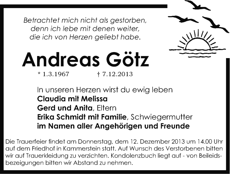  Traueranzeige für Andreas Götz vom 10.12.2013 aus Gesamtausgabe Nürnberger Nachrichten/ Nürnberger Ztg.