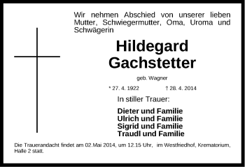 Traueranzeige von Hildegard Gachstetter von Gesamtausgabe Nürnberger Nachrichten/ Nürnberger Ztg.