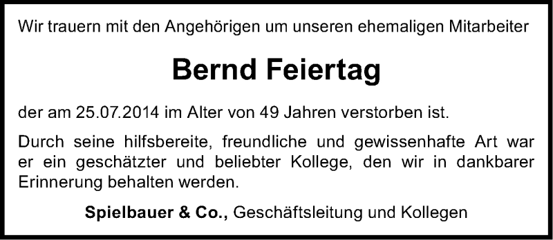  Traueranzeige für Bernd Feiertag vom 30.07.2014 aus Gesamtausgabe Nürnberger Nachrichten/ Nürnberger Ztg.