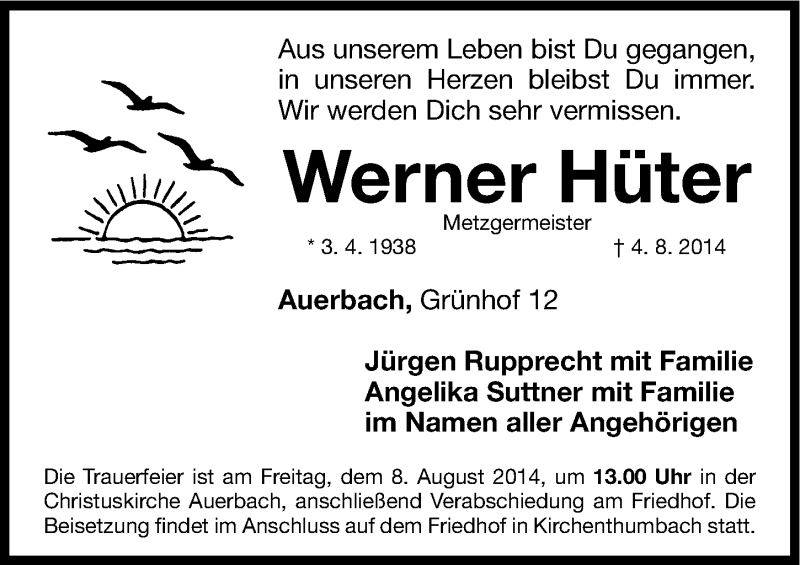  Traueranzeige für Werner Hüter vom 06.08.2014 aus Nordbayerische Nachrichten Pegnitz Lokal