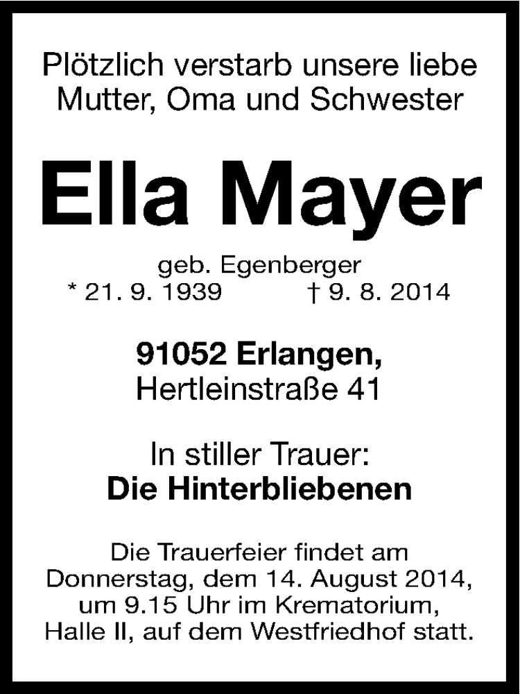  Traueranzeige für Ella Mayer vom 13.08.2014 aus Gesamtausgabe Nürnberger Nachrichten/ Nürnberger Ztg.