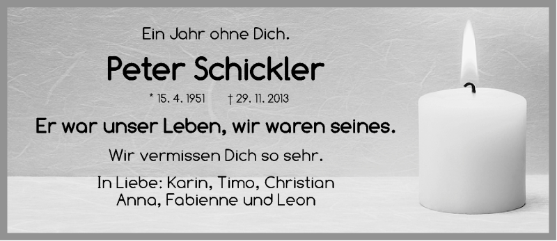  Traueranzeige für Peter Schickler vom 29.11.2014 aus Gesamtausgabe Nürnberger Nachrichten/ Nürnberger Ztg.