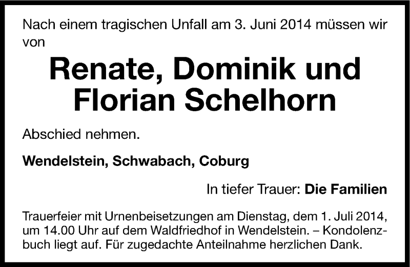  Traueranzeige für Florian Schelhorn vom 28.06.2014 aus Gesamtausgabe Nürnberger Nachrichten/Nürnberger Ztg.