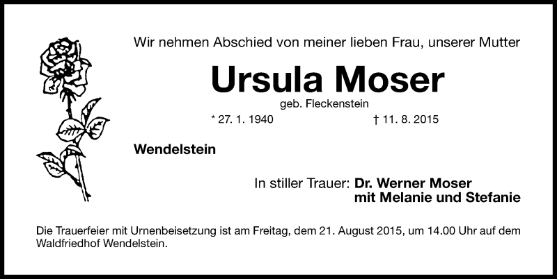  Traueranzeige für Ursula Moser vom 19.08.2015 aus Gesamtausgabe Nürnberger Nachrichten/ Nürnberger Ztg.