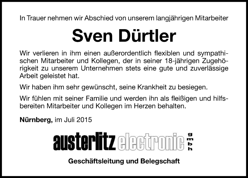  Traueranzeige für Sven Dürtler vom 22.07.2015 aus Gesamtausgabe Nürnberger Nachrichten/ Nürnberger Ztg.