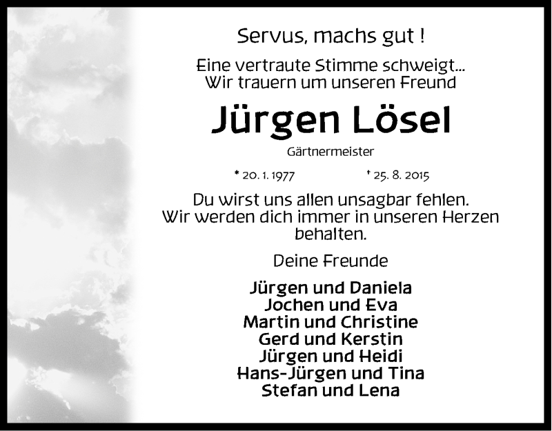  Traueranzeige für Jürgen Lösel vom 31.08.2015 aus Gesamtausgabe Nürnberger Nachrichten/ Nürnberger Ztg./ Fürther Nachrichten