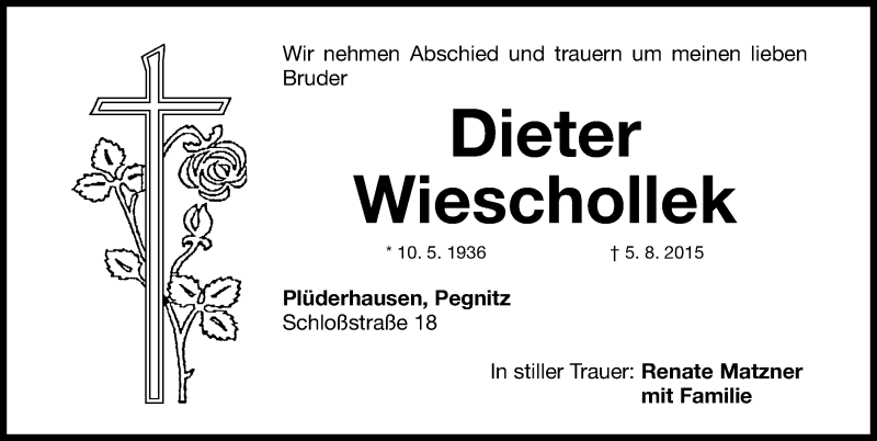  Traueranzeige für Dieter Wieschollek vom 13.08.2015 aus Nordbayerische Nachrichten Pegnitz Lokal