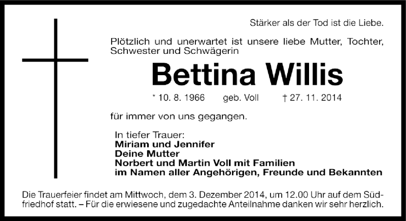  Traueranzeige für Bettina Willis vom 29.11.2014 aus Gesamtausgabe Nürnberger Nachrichten/ Nürnberger Ztg.