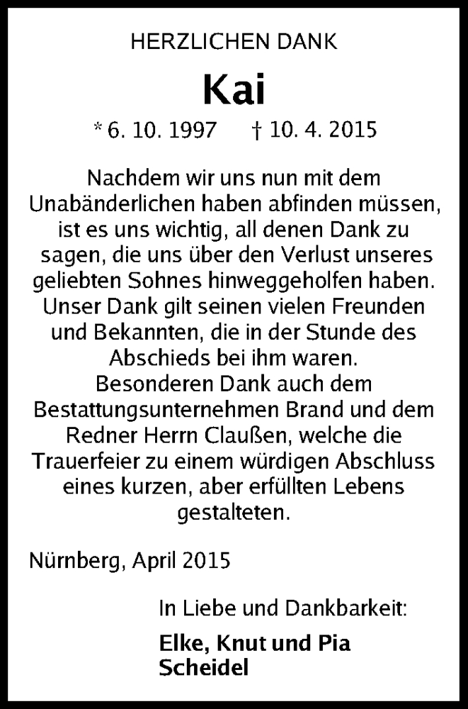  Traueranzeige für Kai Scheidel vom 16.05.2015 aus Gesamtausgabe Nürnberger Nachrichten/ Nürnberger Ztg.