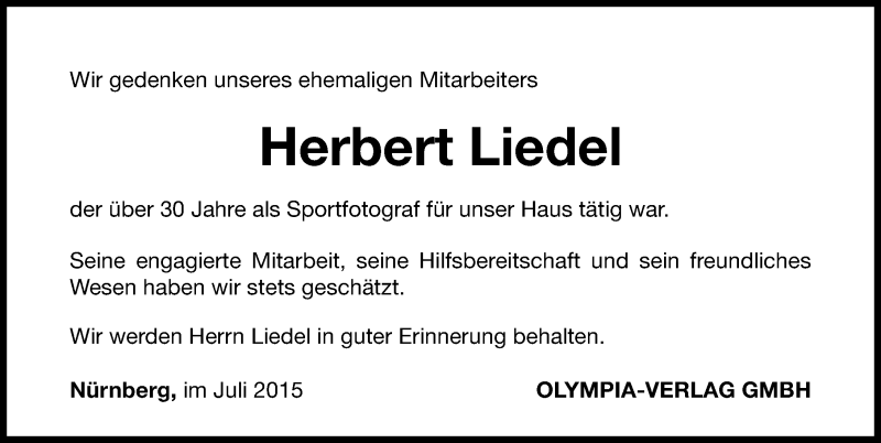  Traueranzeige für Herbert Liedel vom 04.07.2015 aus Gesamtausgabe Nürnberger Nachrichten/ Nürnberger Ztg.