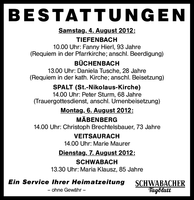  Traueranzeige für Bestattungen 04.08.-07.08.12  vom 04.08.2012 aus Schwabach
