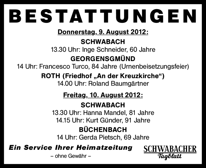 Traueranzeige für Bestattungen 09.08.-10.08.12  vom 09.08.2012 aus Schwabach