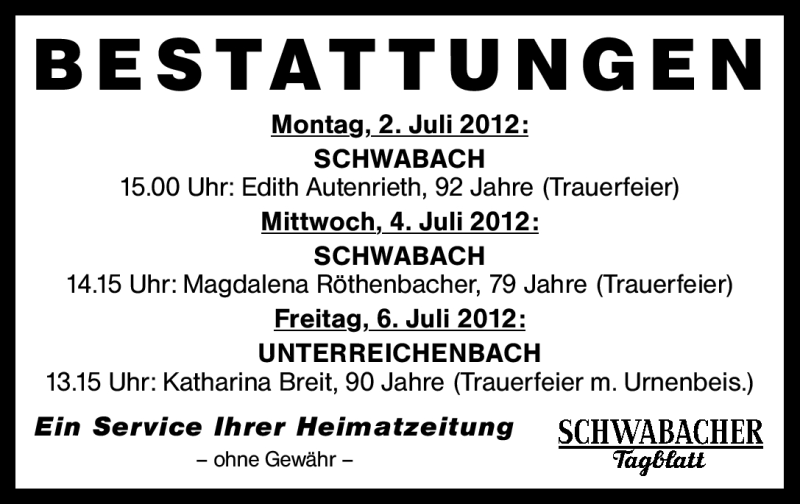  Traueranzeige für Bestattungen 02.07.-06.07.12  vom 30.06.2012 aus Schwabach