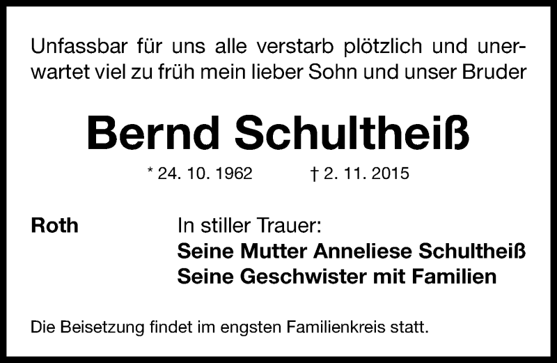  Traueranzeige für Bernd Schultheiß vom 07.11.2015 aus Roth-Hilpoltsteiner Volkszeitung Lokal