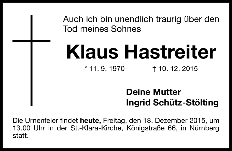  Traueranzeige für Klaus Hastreiter vom 18.12.2015 aus Gesamtausgabe Nürnberger Nachrichten/ Nürnberger Ztg.