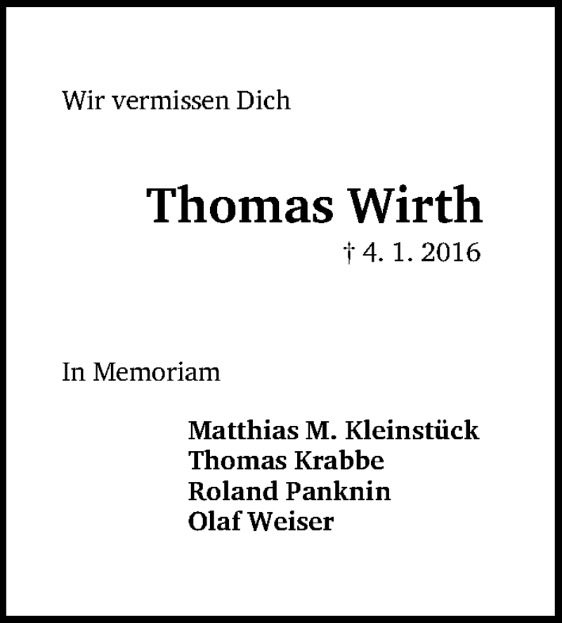  Traueranzeige für Thomas Wirth vom 09.01.2016 aus Gesamtausgabe Nürnberger Nachrichten/ Nürnberger Ztg.