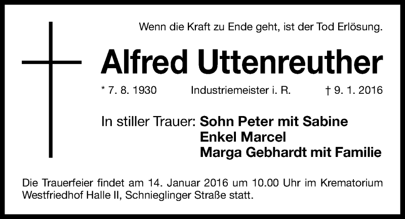  Traueranzeige für Alfred Uttenreuther vom 13.01.2016 aus Gesamtausgabe Nürnberger Nachrichten/ Nürnberger Ztg.